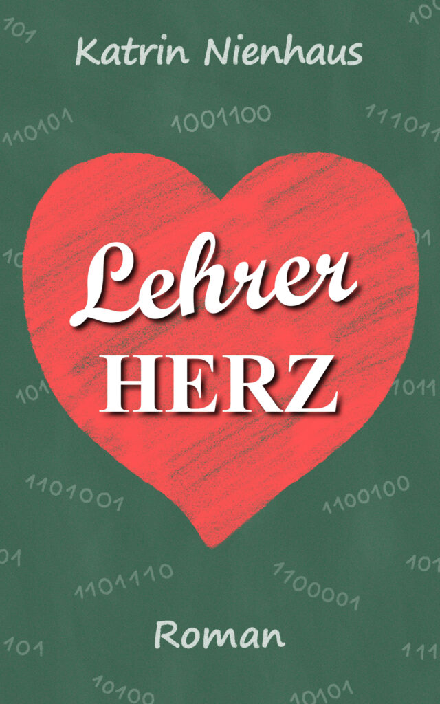 Cover Lehrerherz von Katrin Nienhaus